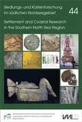 Cover: Aktuelle Forschungen zur Landnutzungs- und Kulturgeschichte des Nordseek&uuml;stenraums - VML Vlg Marie Leidorf