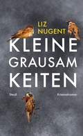 Cover: Kleine Grausamkeiten - Steidl
