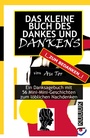 Bild: Das kleine Buch des Dankes und Dankens - KUUUK