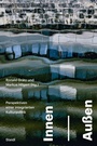 Cover: Innen - Au&szlig;en - Steidl