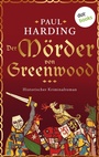 Cover: Der Mörder von Greenwood - dotbooks