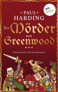 Enlarge image Cover: Der Mörder von Greenwood - dotbooks