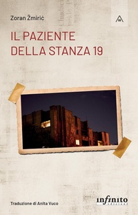 Abbildung von: Il paziente della stanza 19 - Infinito Edizioni