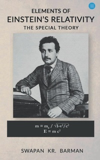 Abbildung von: Elements of Einstein's Relativity The Special Theory - Blue Rose Publishers