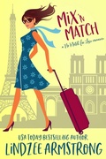Cover: Mix 'N Match (No Match for Love, #3) - Snowflake Press