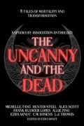 Cover: The Uncanny and the Dead - Spooky By Association