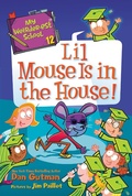 Cover: My Weirder-est School #12: Lil Mouse Is in the House! - HarperCollins