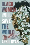 Cover: Black Women Will Save the World - HarperCollins