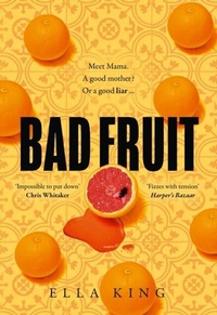 Abbildung von: Bad Fruit - HarperCollins