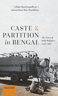 Cover: Caste and Partition in Bengal - Oxford University Press