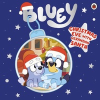 Abbildung von: Bluey: Christmas Eve with Verandah Santa - Ladybird