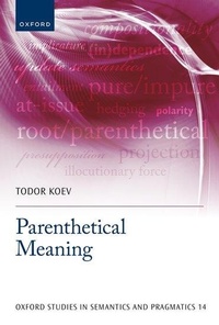 Enlarge image Cover: Parenthetical Meaning - Oxford University Press