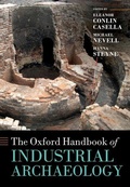 Cover: The Oxford Handbook of Industrial Archaeology - Oxford University Press