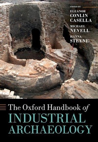 Abbildung von: The Oxford Handbook of Industrial Archaeology - Oxford University Press