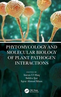 Cover: Phytomycology and Molecular Biology of Plant Pathogen Interactions - CRC Press