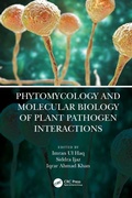Cover: Phytomycology and Molecular Biology of Plant Pathogen Interactions - CRC Press