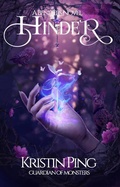 Cover: Hinder (A Benders Series #1) - Fire Quill Publishing