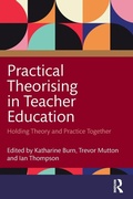 Cover: Practical Theorising in Teacher Education - Routledge