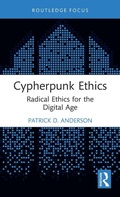 Cover: Cypherpunk Ethics - Routledge