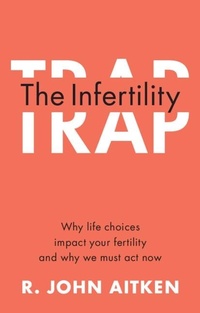 Abbildung von: The Infertility Trap - Cambridge University Press