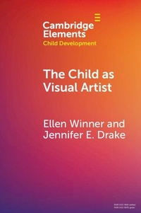 Enlarge image Cover: The Child as Visual Artist - Cambridge University Press