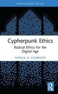 Cover: Cypherpunk Ethics - Routledge