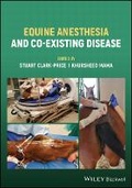 Cover: Equine Anesthesia and Co-Existing Disease - Wiley