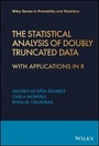 Cover: The Statistical Analysis of Doubly Truncated Data - With Applications in R - Wiley