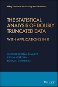 Enlarge image Cover: The Statistical Analysis of Doubly Truncated Data - With Applications in R - Wiley
