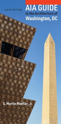 Abbildung von: AIA Guide to the Architecture of Washington, DC - Johns Hopkins University Press