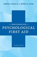 Cover: The Johns Hopkins Guide to Psychological First Aid - Johns Hopkins University Press