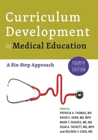 Enlarge image Cover: Curriculum Development for Medical Education - Johns Hopkins University Press