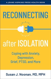 Enlarge image Cover: Reconnecting after Isolation - Johns Hopkins University Press