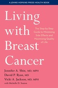 Cover: Living with Breast Cancer - Johns Hopkins University Press
