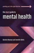 Cover: The Short Guide to Mental Health - Policy Press