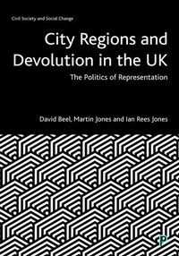 Abbildung von: City Regions and Devolution in the UK - Policy Press