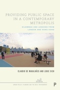 Abbildung von: Providing Public Space in a Contemporary Metropolis - Policy Press