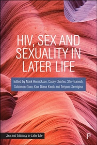 Abbildung von: HIV, Sex and Sexuality in Later Life - Policy Press