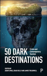 Abbildung von: 50 Dark Destinations - Policy Press