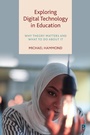Cover: Exploring Digital Technology in Education - Policy Press