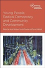 Cover: Young People, Radical Democracy and Community Development - Policy Press