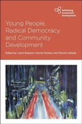 Cover: Young People, Radical Democracy and Community Development - Policy Press