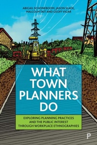Abbildung von: What Town Planners Do - Policy Press