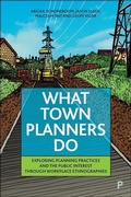 Cover: What Town Planners Do - Policy Press