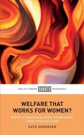 Cover: Welfare That Works for Women? - Policy Press