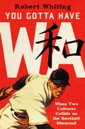 Cover: You Gotta Have Wa - Open Road Media