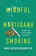 Cover: Mindful Marijuana Smoking - Rowman & Littlefield Publishers