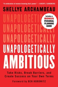 Enlarge image Cover: Unapologetically Ambitious - Grand Central Publishing