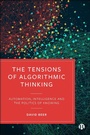 Cover: The Tensions of Algorithmic Thinking - Bristol University Press