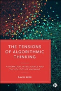 Cover: The Tensions of Algorithmic Thinking - Bristol University Press
